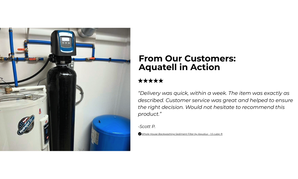 Aquatell water filter system with customer review text on a white background