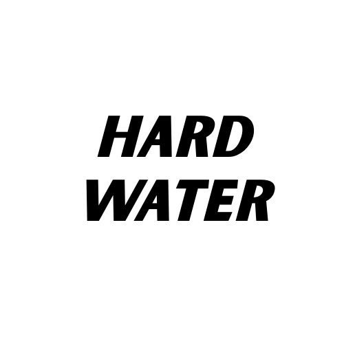 "Hard Water" Text