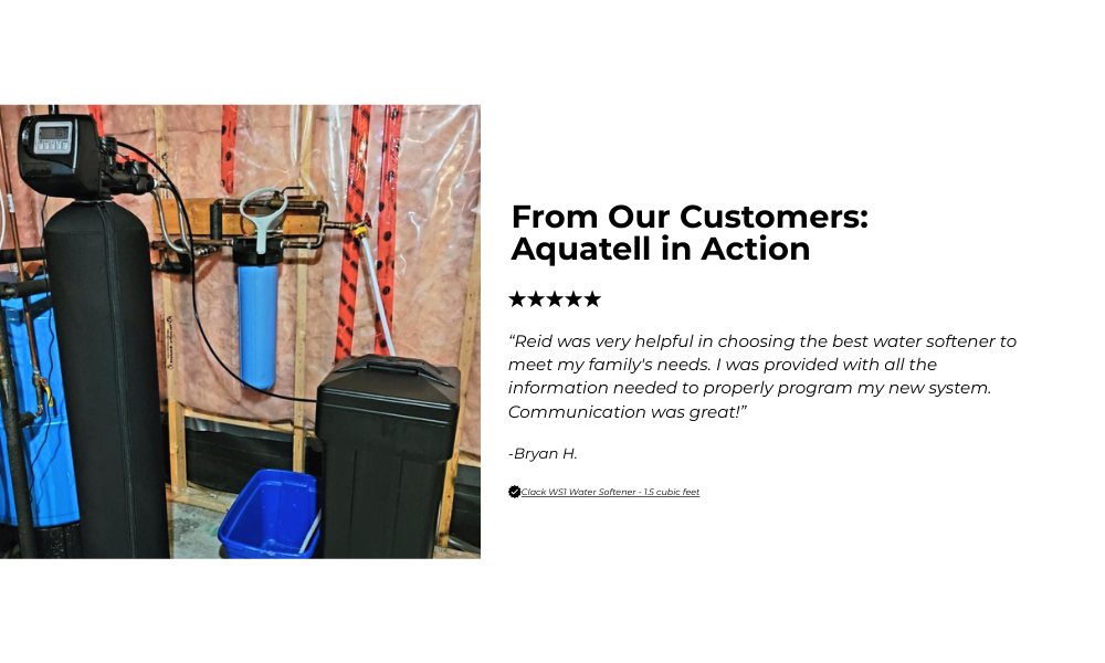 Water softening system with a customer testimonial on a white background